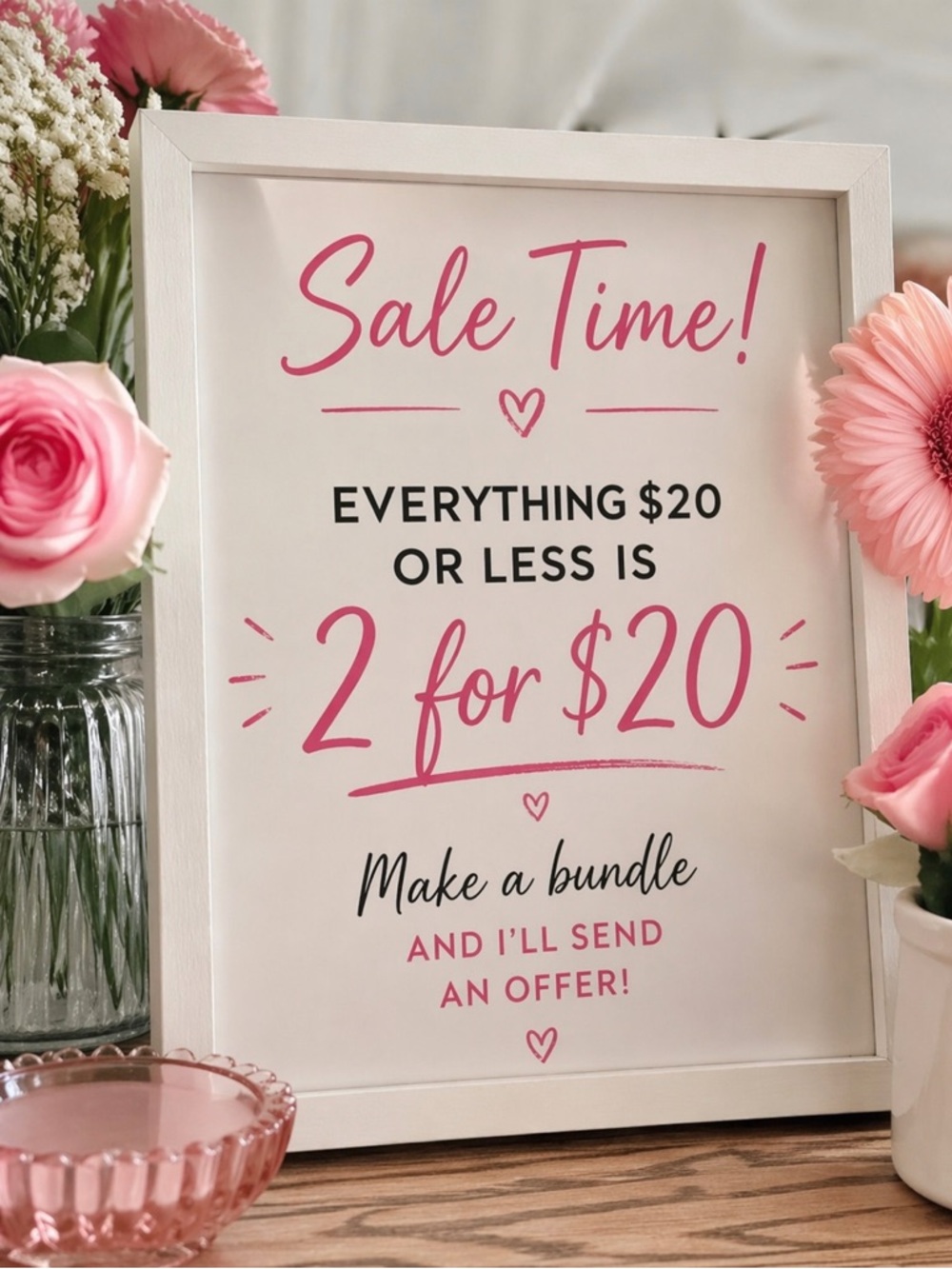 2/$20 Sale -Bundle two $20 or less and I’ll send you an offer!